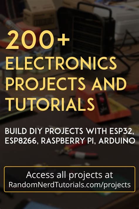 200+ Electronics Projects and Tutorials .